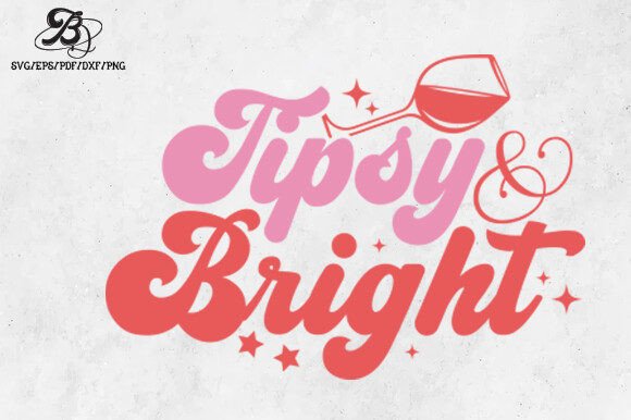 Christmas Tipsy Bright SVG