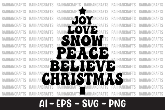 Joy Love Peace Believe Christmas SVG