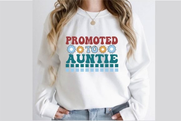 Promoted to Auntie Retro SVG Design