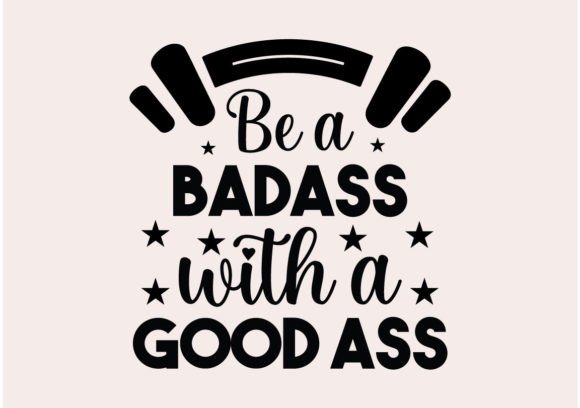 Review: Be a Badass with a Good Ass SVG for Bold Embroidery