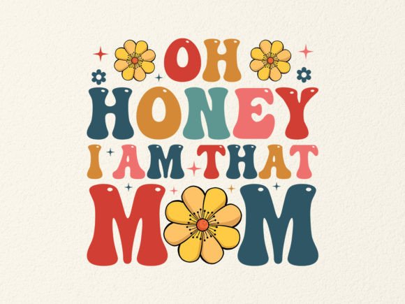 Review: Oh Honey I Am That Mom SVG for Embroidery
