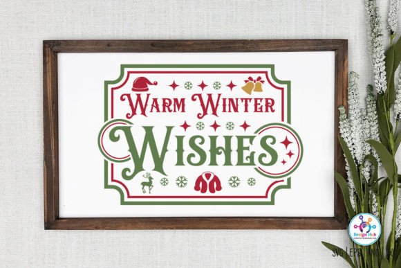 Warm Winter Wishes Sign SVG